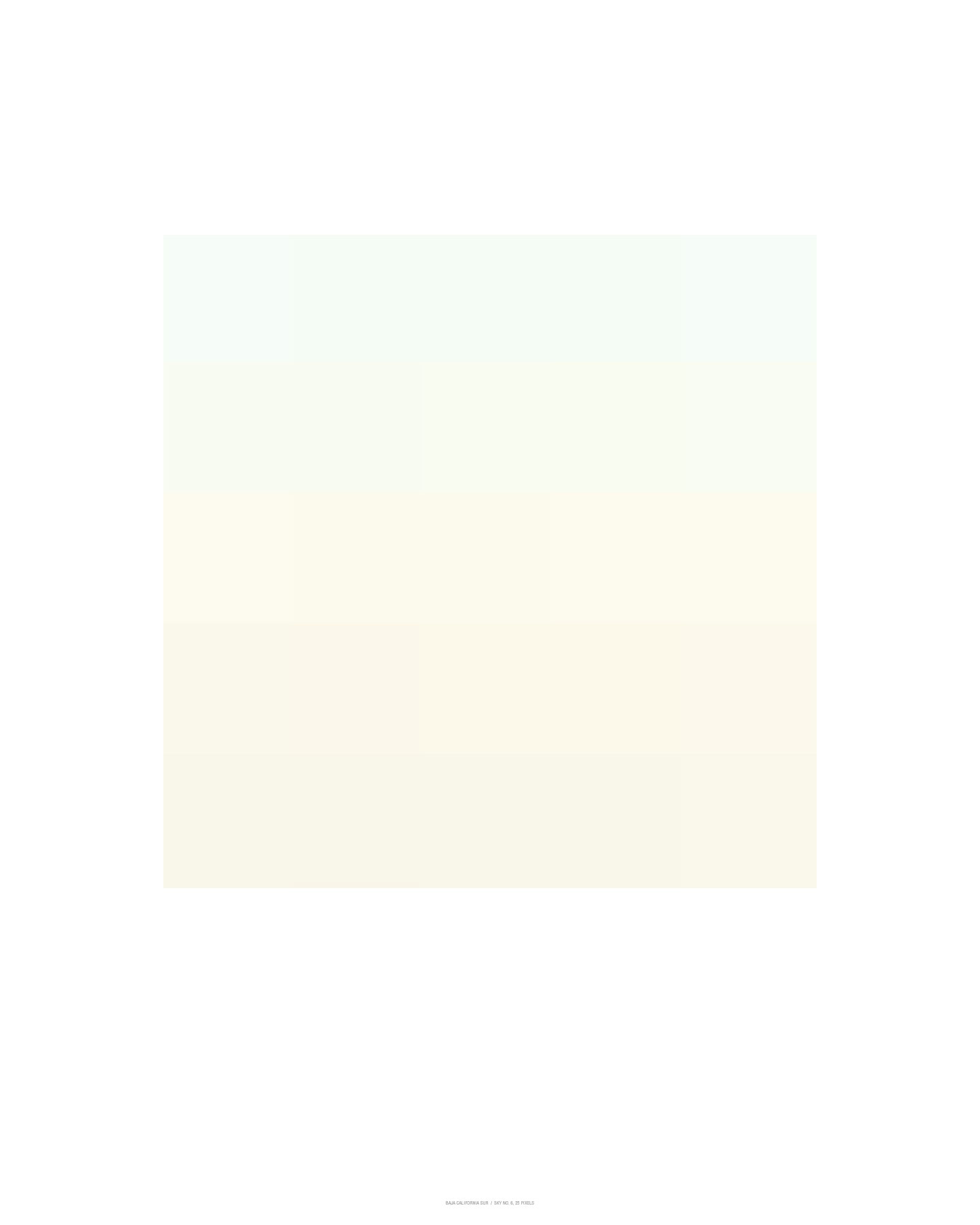Baja California Sur, Mexico / Sky No. 6, 25 Pixels, 2006